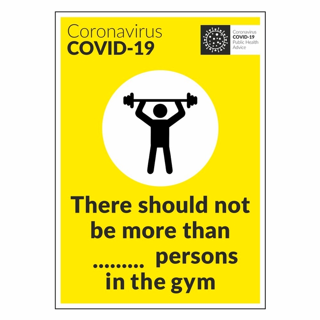 COVID-19 There Should Not Be More Than Persons In The Gym Sign